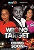 Primary photo for Wrong Target Primary photo for Wrong Target
