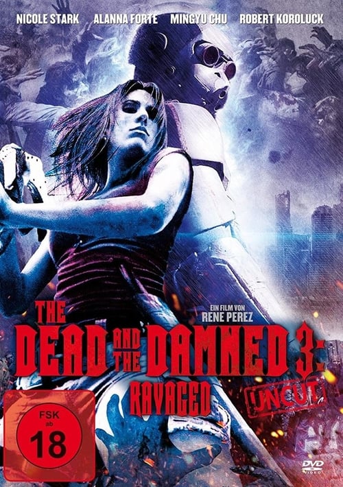 Poster of The Dead and the Damned 3: Ravaged