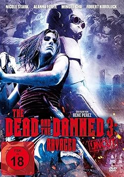 Poster of The Dead and the Damned 3: Ravaged
