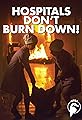 Hospitals Don't Burn Down!'s primary photo