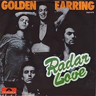 Primary photo for Golden Earring: Radar Love Primary photo for Golden Earring: Radar Love