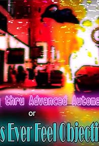 Primary photo for Better Living thru Advanced Automation