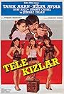 Tarik Akan, Hülya Avsar, Zümrüt Cansel, and Sehnaz Dilan in Tele Kizlar (1985)