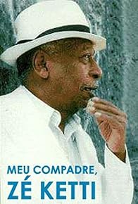 Primary photo for Meu Compadre, Zé Ketti