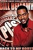 Primary photo for Bill Bellamy: Back to My Roots Primary photo for Bill Bellamy: Back to My Roots