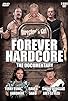 Primary photo for Forever Hardcore: The Documentary Primary photo for Forever Hardcore: The Documentary