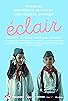 Primary photo for Éclair Primary photo for Éclair