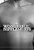 Primary photo for The Wonderful Nipplemuffs! Primary photo for The Wonderful Nipplemuffs!