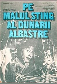 Primary photo for Pe malul stîng al Dunarii albastre