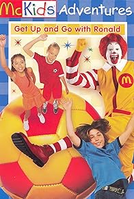 Primary photo for McKids Adventures: Get Up and Go with Ronald Primary photo for McKids Adventures: Get Up and Go with Ronald