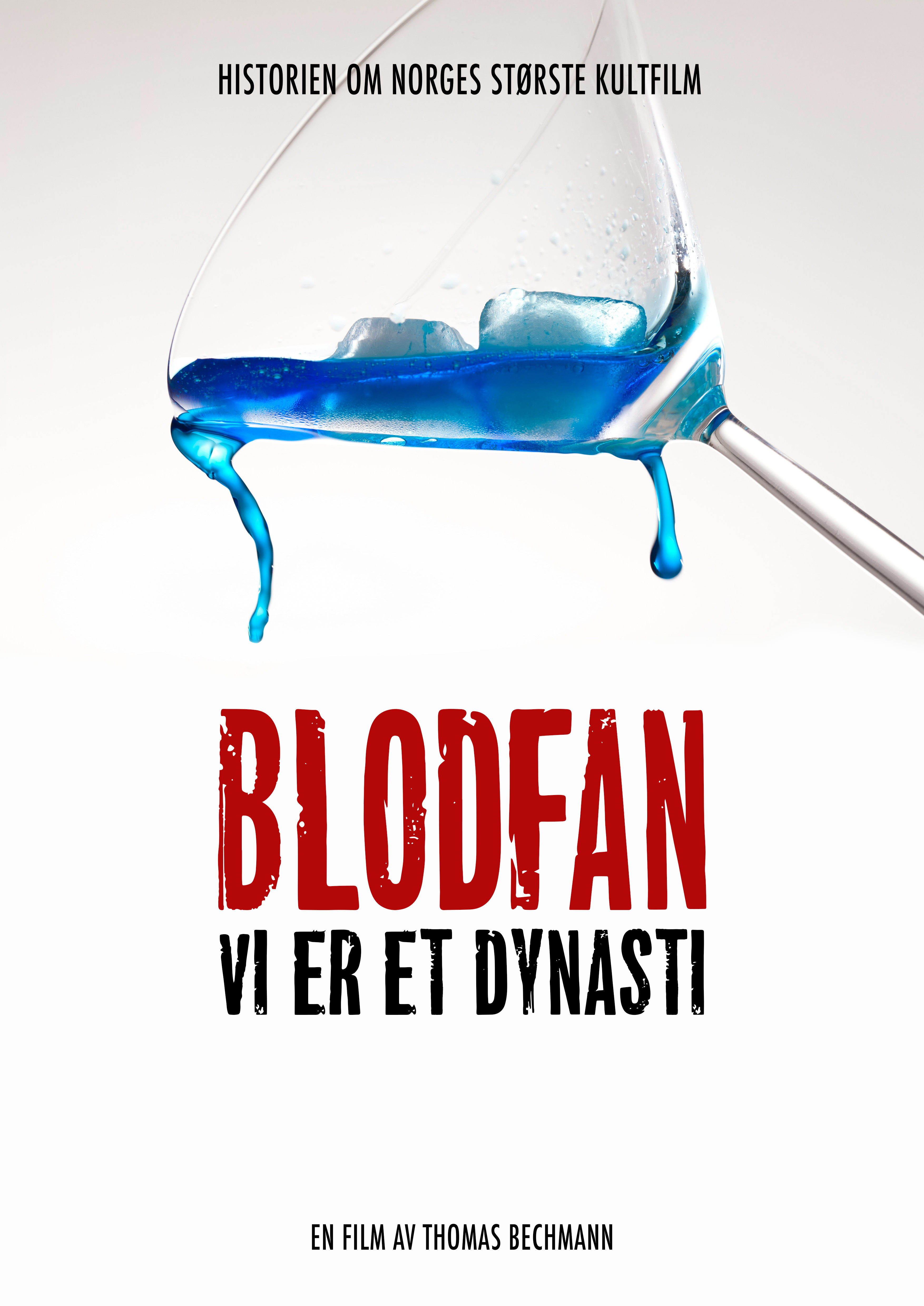 Blodfan - Vi er et Dynasti