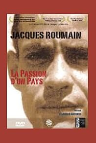 Primary photo for Jacques Roumain: la passion d'un pays