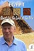 Primary photo for Richard Bangs' Adventures with Purpose: Egypt, Quest for the Lord of the Nile Primary photo for Richard Bangs' Adventures with Purpose: Egypt, Quest for the Lord of the Nile