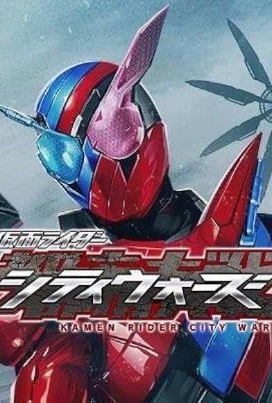 Primary photo for Kamen Rider City Wars Primary photo for Kamen Rider City Wars