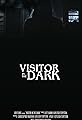 Visitor in the Dark's primary photo