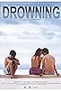 Primary photo for Drowning Primary photo for Drowning