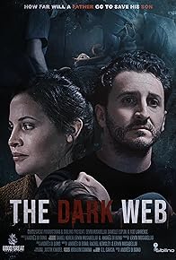 Primary photo for The Dark Web