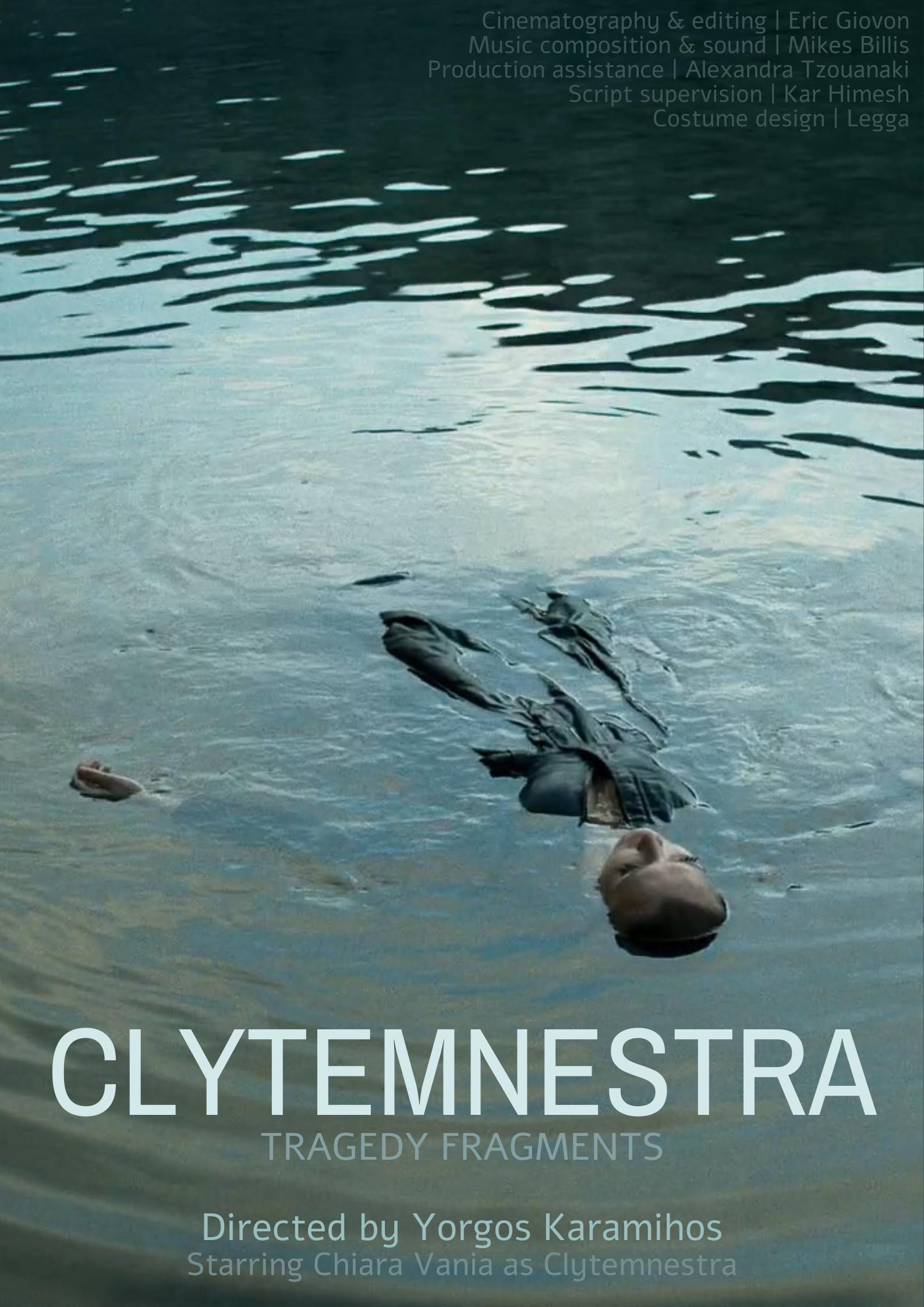 Clytemnestra: Tragedy Fragments