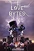 Primary photo for Love Bytes Primary photo for Love Bytes