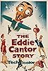 Primary photo for The Eddie Cantor Story Primary photo for The Eddie Cantor Story