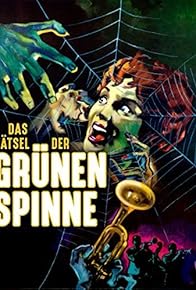Primary photo for Das Rätsel der grünen Spinne Primary photo for Das Rätsel der grünen Spinne