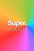 Primary photo for Superhouse Primary photo for Superhouse