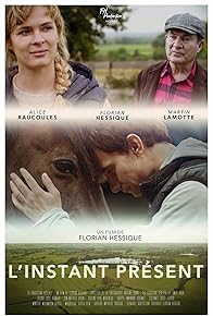 Primary photo for L'instant présent