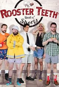 Primary photo for The Best of Rooster Teeth Shorts Primary photo for The Best of Rooster Teeth Shorts