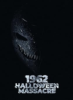 Poster of 1962 Halloween Massacre