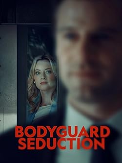 Poster of Bodyguard Seduction