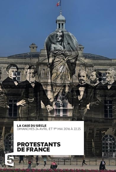 Primary photo for Protestants de France, une blessure française Primary photo for Protestants de France, une blessure française