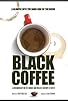 Primary photo for Black Coffee Primary photo for Black Coffee