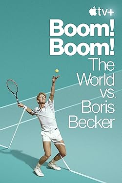 Poster of Boom! Boom!: The World vs. Boris Becker
