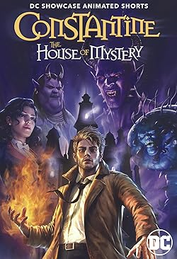 Poster of DC Showcase: Constantine - The House of Mystery