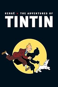 Primary photo for The Adventures of Tintin Primary photo for The Adventures of Tintin