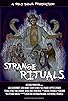 Primary photo for Strange Rituals Primary photo for Strange Rituals