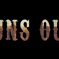 Primary photo for Guns Out
