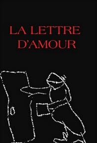 Primary photo for La lettre d'amour