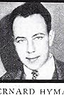 Bernard H. Hyman's primary photo Bernard H. Hyman's primary photo