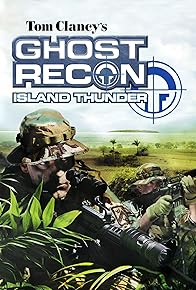 Primary photo for Ghost Recon: Island Thunder Primary photo for Ghost Recon: Island Thunder