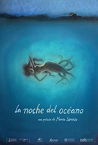 Primary photo for La noche del océano