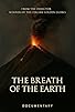 Primary photo for The Breath of the Earth Primary photo for The Breath of the Earth