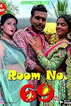 Gaurav Singh Rajput, Bharti Jha, and Ayushi Bowmick in Room No 69 (2023)