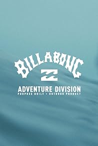 Primary photo for Billabong Adventure Division Primary photo for Billabong Adventure Division