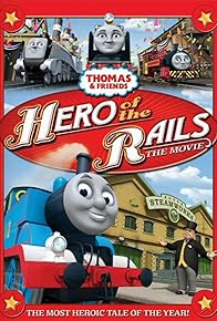 Primary photo for Thomas & Friends: Hero of the Rails Primary photo for Thomas & Friends: Hero of the Rails