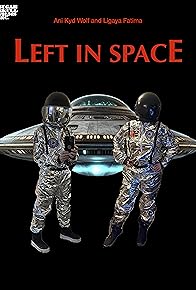 Primary photo for Left in Space