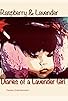Primary photo for Raspberry & Lavender: Diaries of a Lavender Girl Primary photo for Raspberry & Lavender: Diaries of a Lavender Girl
