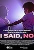 Primary photo for I Said, NO Primary photo for I Said, NO