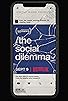 Primary photo for The Social Dilemma Primary photo for The Social Dilemma