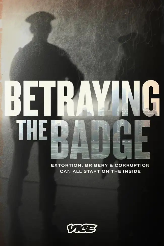 Poster of Betraying The Badge